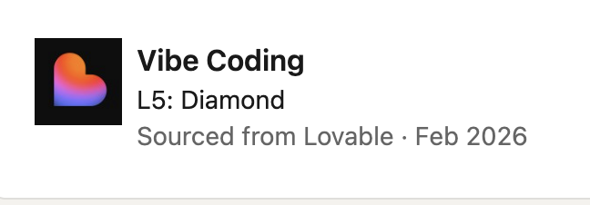 Lovable Vibe Coding Badge — L5: Diamond, Feb 2026